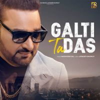 Galti Ta Das Nachhatar Gill Song Download Mp3
