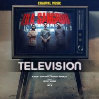 Television Kirrat Sharma,Manna Mandd Song Download Mp3