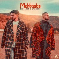 Mehbooba F1rstman ,Dystinct Song Download Mp3