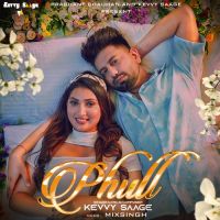 Phull Kevvy Saage Song Download Mp3