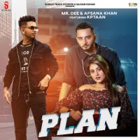 Plan Mr Dee ,Afsana Khan Song Download Mp3
