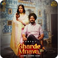 Gharde Mnava Gurtaj Song Download Mp3