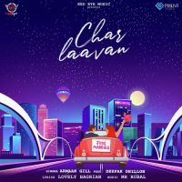 Char Laavan Deepak Dhillon,Armaan Gill Song Download Mp3