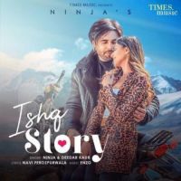 Ishq Story Deedar Kaur,Ninja Song Download Mp3