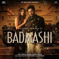 Badmashi Gurlej Akhtar,Kulshan Sandhu Song Download Mp3
